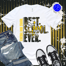 Load image into Gallery viewer, Best School Ever
